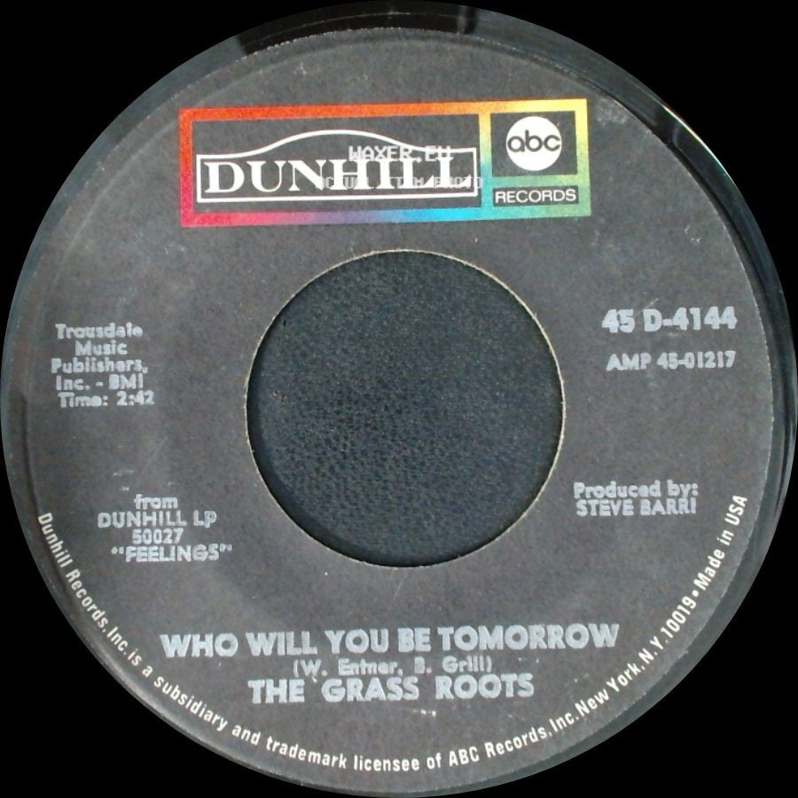The Grass Roots - Midnight Confessions / Who Will You Be Tomorrow side B