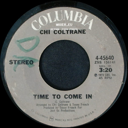 Chi Coltrane - Time To Come In / Thunder And Lightning side A