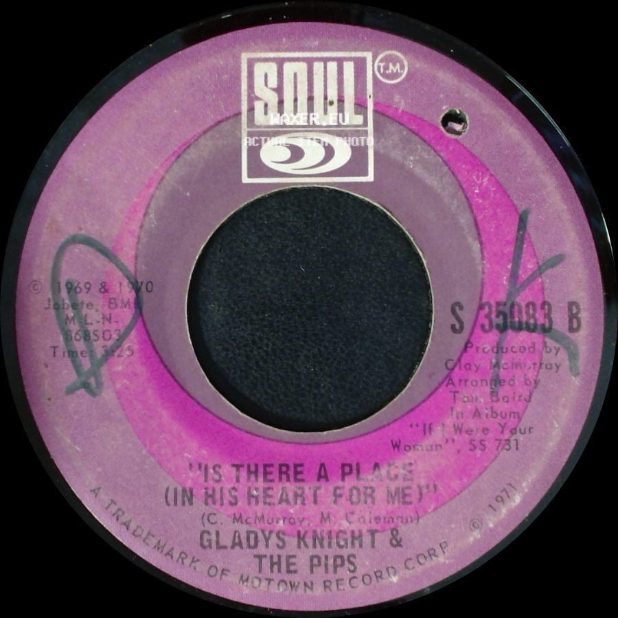 Gladys Knight & The Pips - Is There A Place (In His Heart For Me) / I Don't Want To Do Wrong side A