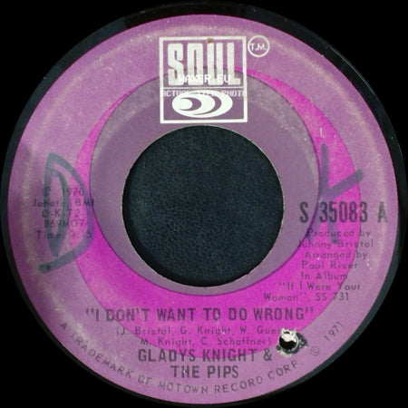 Gladys Knight & The Pips - Is There A Place (In His Heart For Me) / I Don't Want To Do Wrong side B