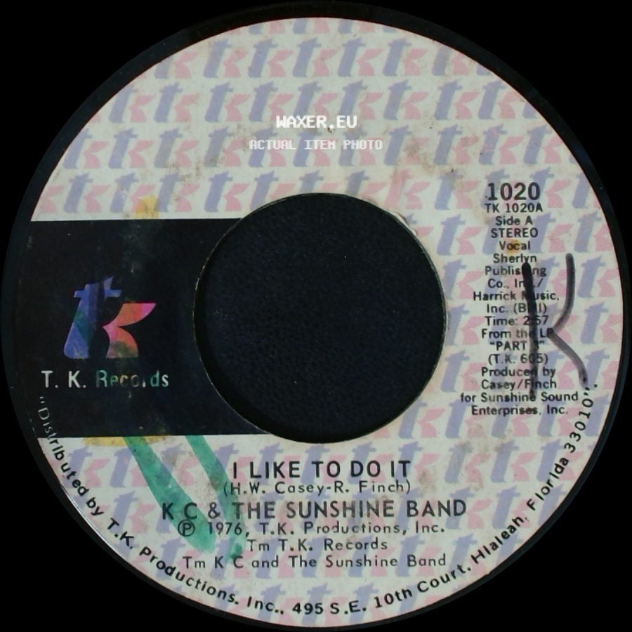 K C & The Sunshine Band - I Like To Do It / Come On In side A