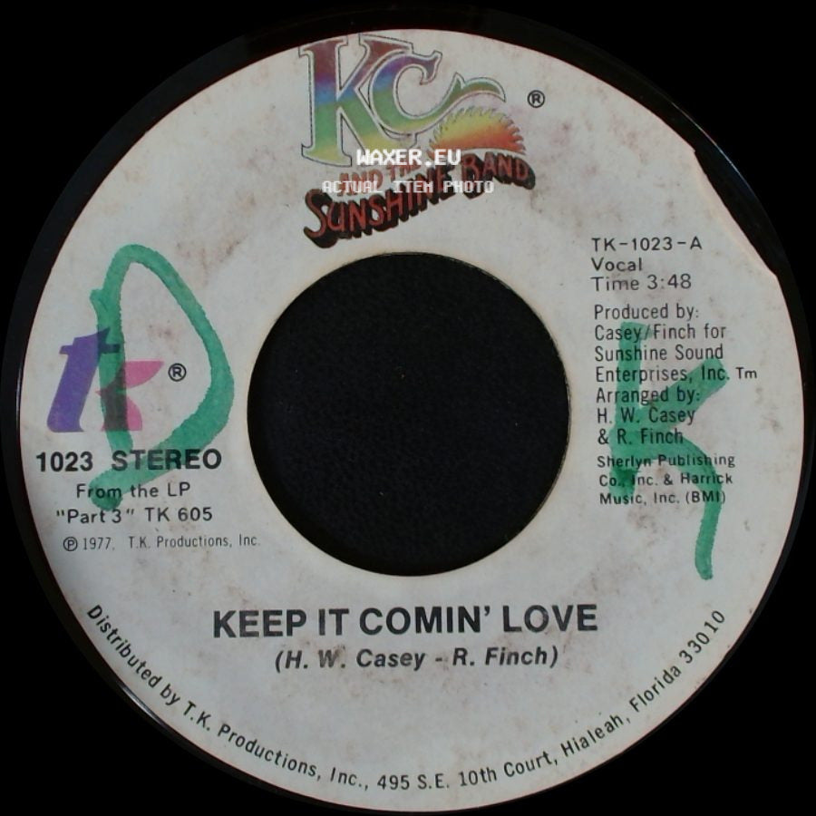 Kc And The Sunshine Band - Keep It Comin' Love / Baby I Love You side A