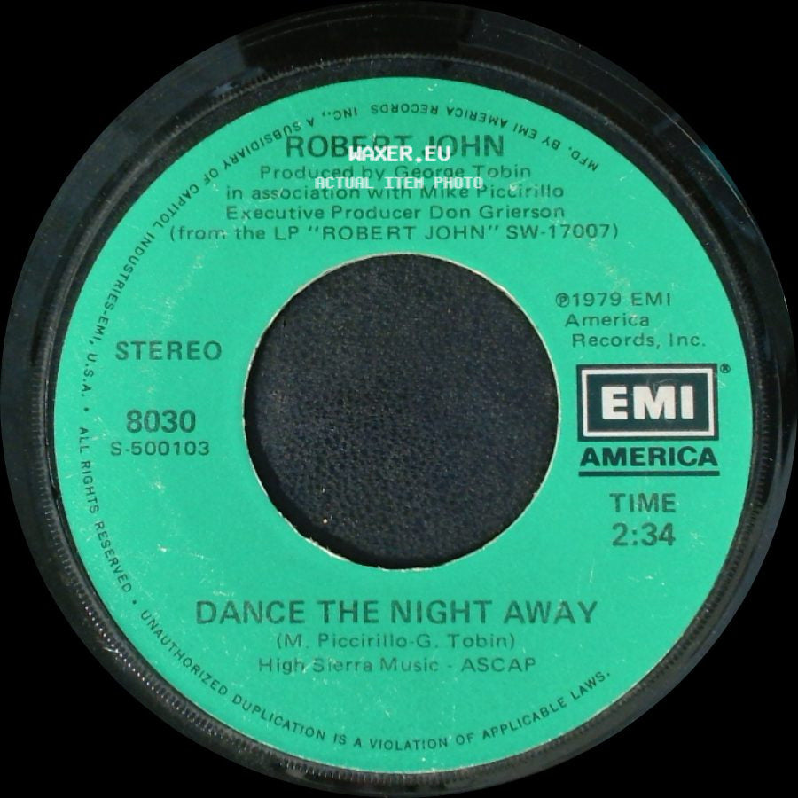 Robert John - Lonely Eyes / Dance The Night Away side B