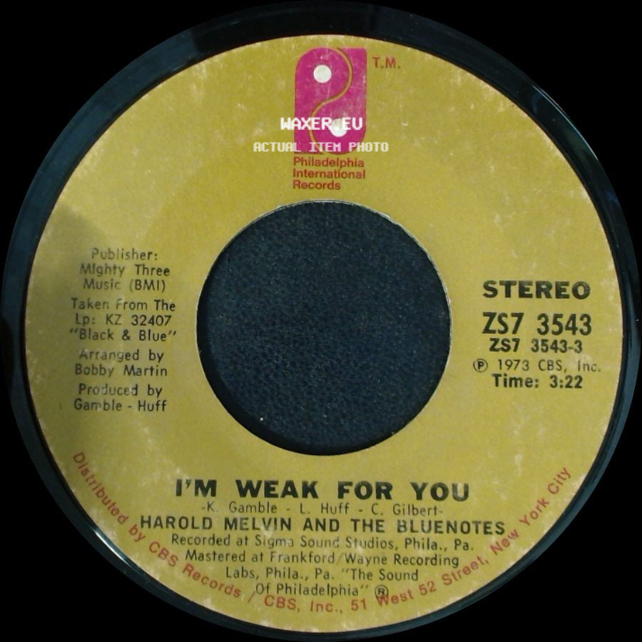 Harold Melvin And The Bluenotes - Satisfaction Guaranteed (Or Take Your Love Back) / I'm Weak For You side B