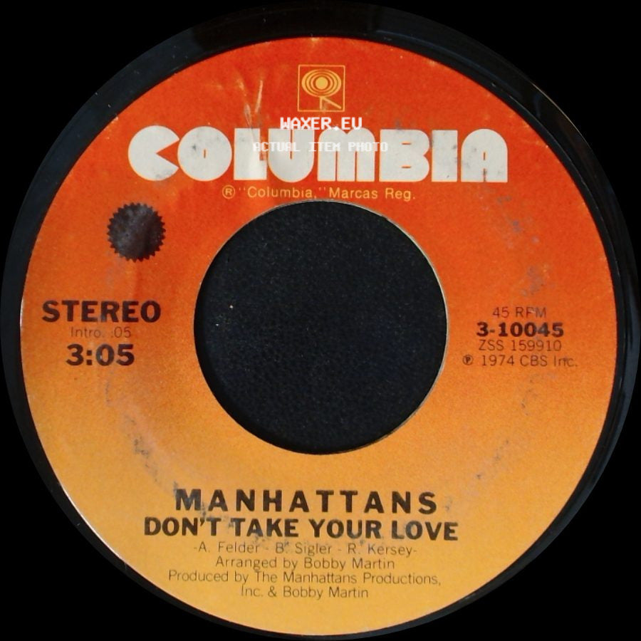 Manhattans - The Day The Robin Sang To Me / Don't Take Your Love side B