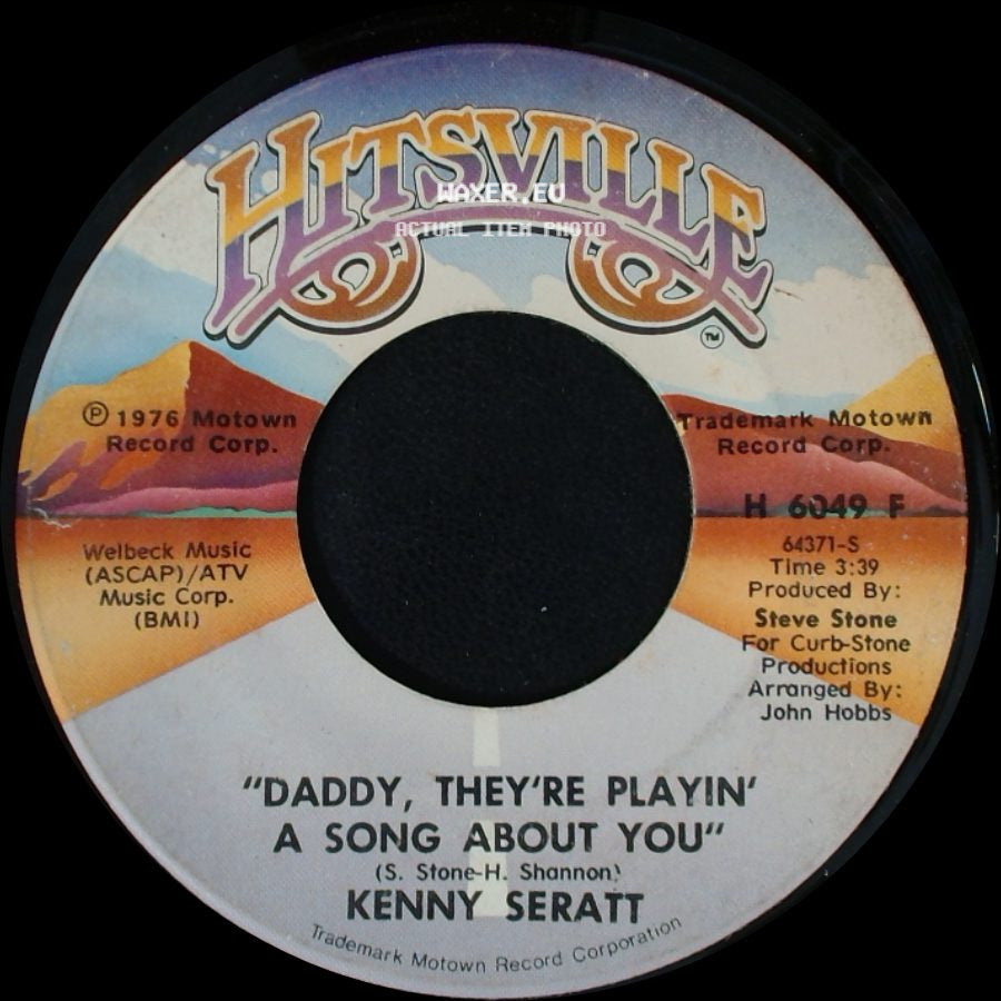 Kenny Seratt - Daddy, They're Playin' A Song About You / I Threw Away The Rose side A