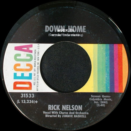Rick Nelson - Down Home / Fools Rush In side A