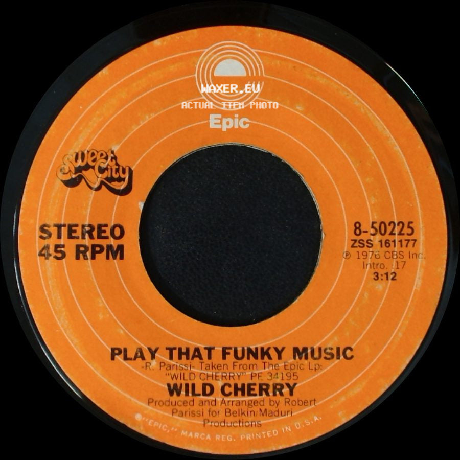 Wild Cherry - The Lady Wants Your Money / Play That Funky Music side B