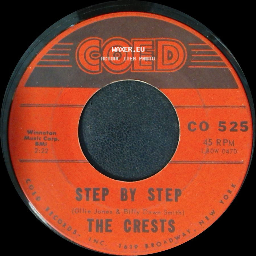 The Crests - Step By Step / Gee (But I'd Give The World) side A