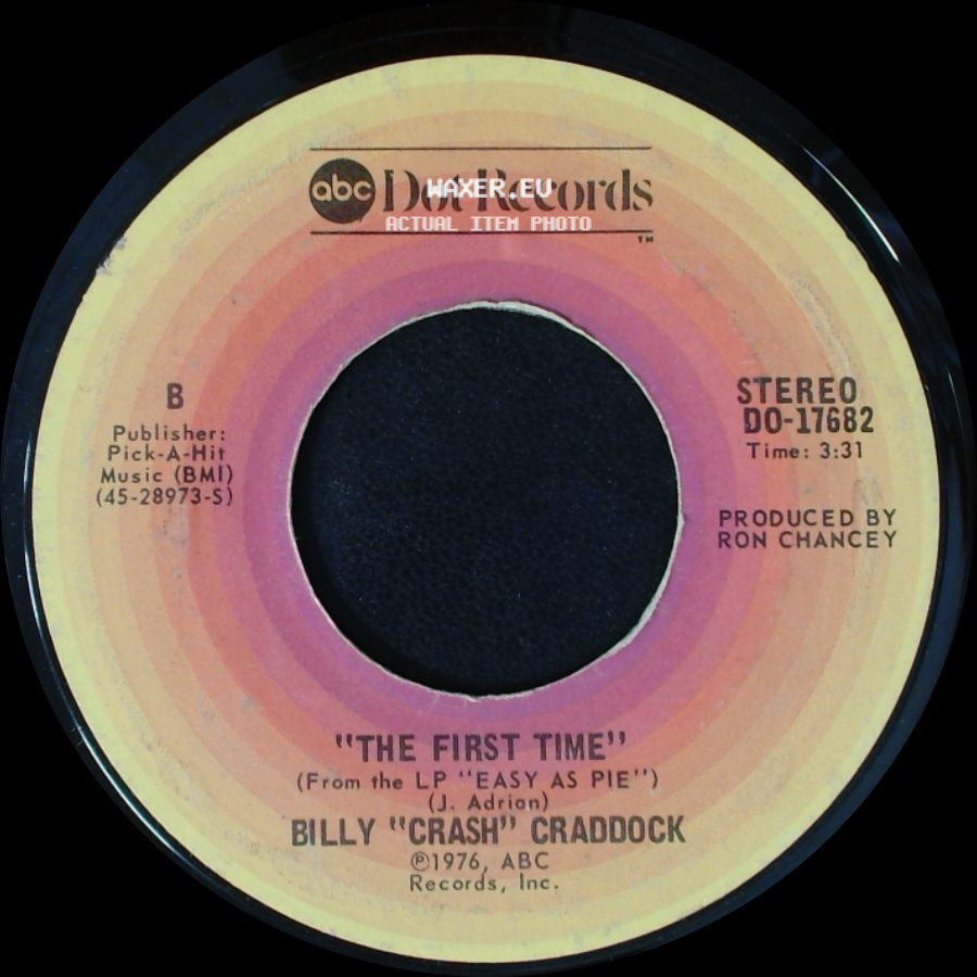 Billy "Crash" Craddock - Just A Little Thing / The First Time side B