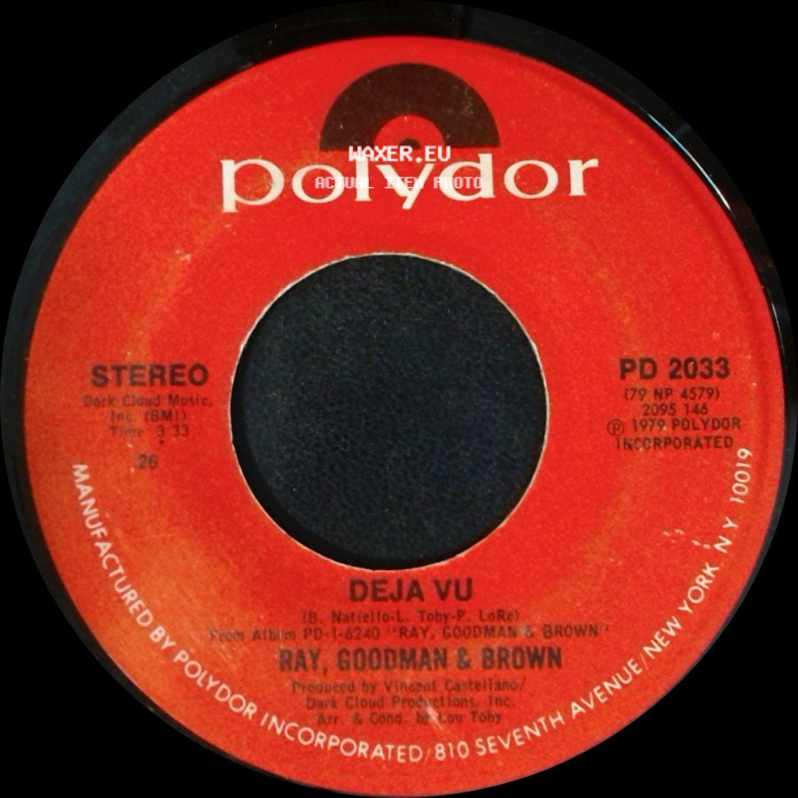 Ray, Goodman & Brown - Special Lady / Deja Vu side B