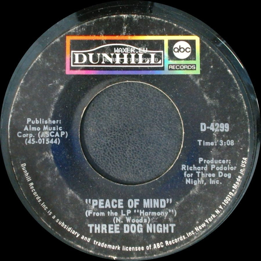 Three Dog Night - Peace Of Mind / Never Been To Spain side A