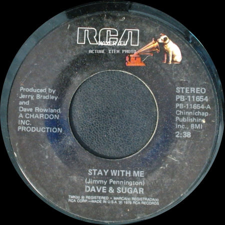 Dave & Sugar - Stay With Me / What I Feel Is You side A