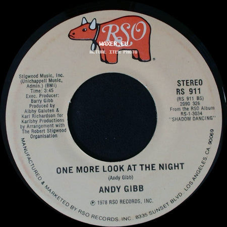 Andy Gibb - (Our Love) Don't Throw It All Away / One More Look At The Night side B