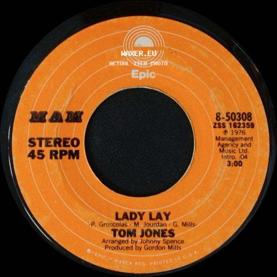 Tom Jones - Lady Lay / Say You'll Stay Until Tomorrow side A