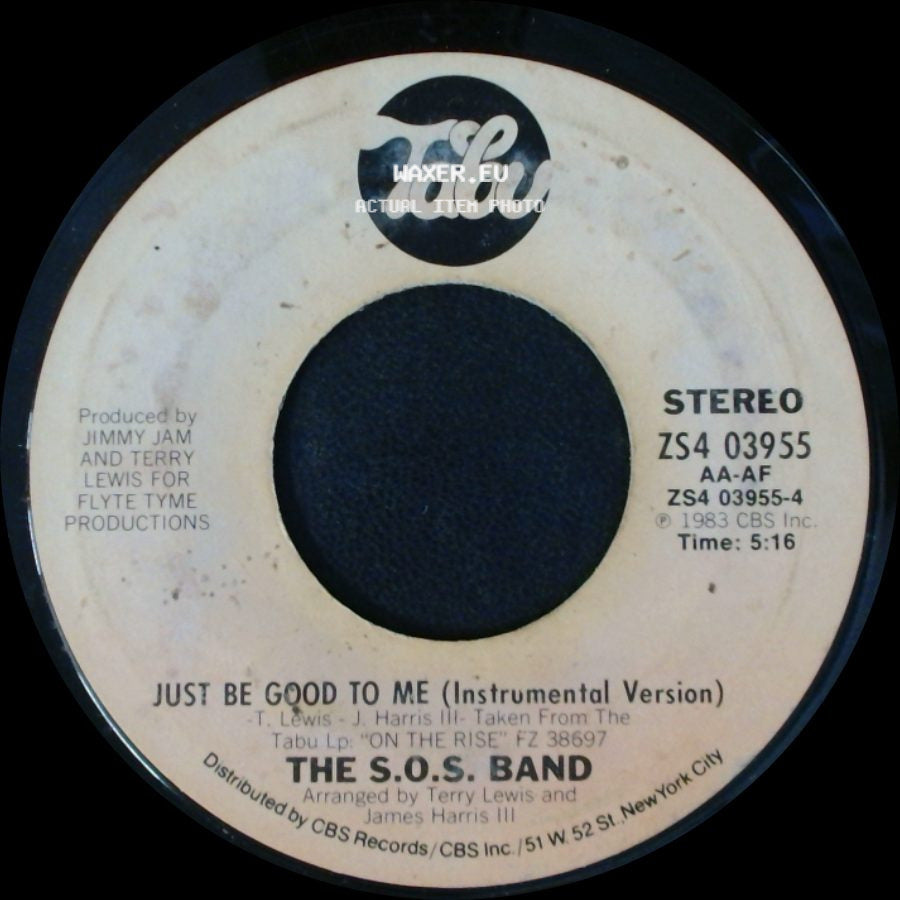 The S.O.S. Band - Just Be Good To Me / Just Be Good To Me (Instrumental Version) side B