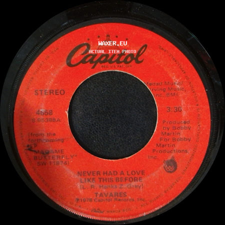 Tavares - Never Had A Love Like This Before / Positive Forces side A