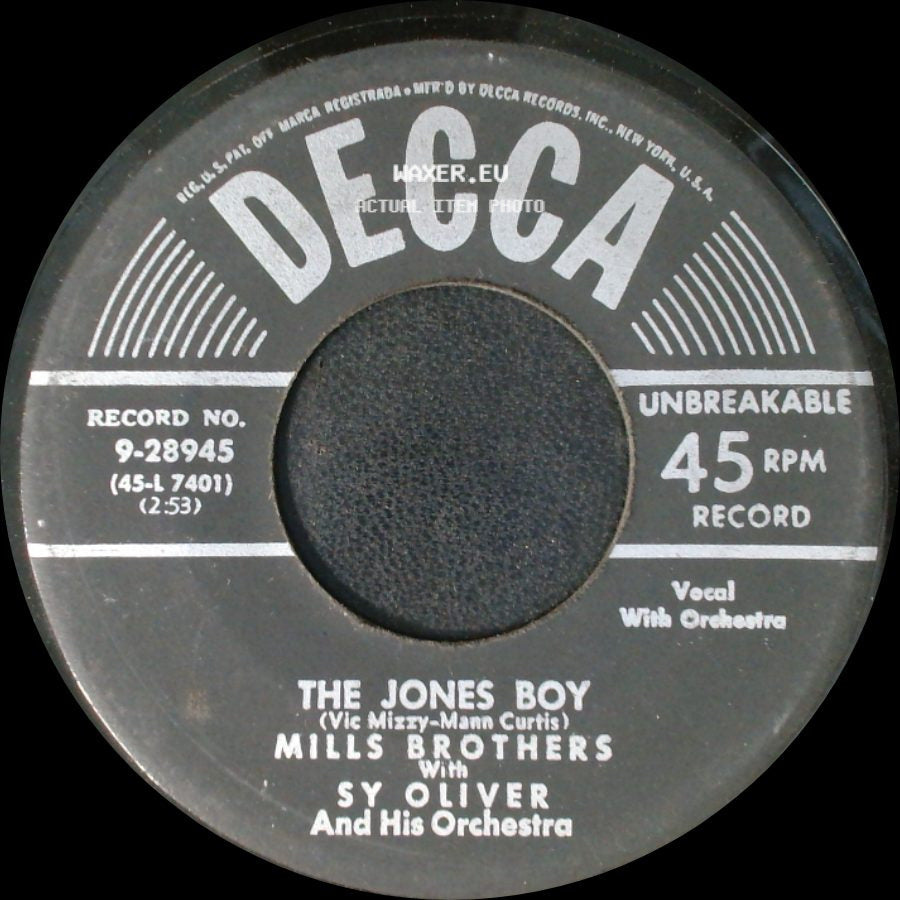 Mills Brothers With Sy Oliver And His Orchestra - The Jones Boy / She Was Five And He Was Ten side A