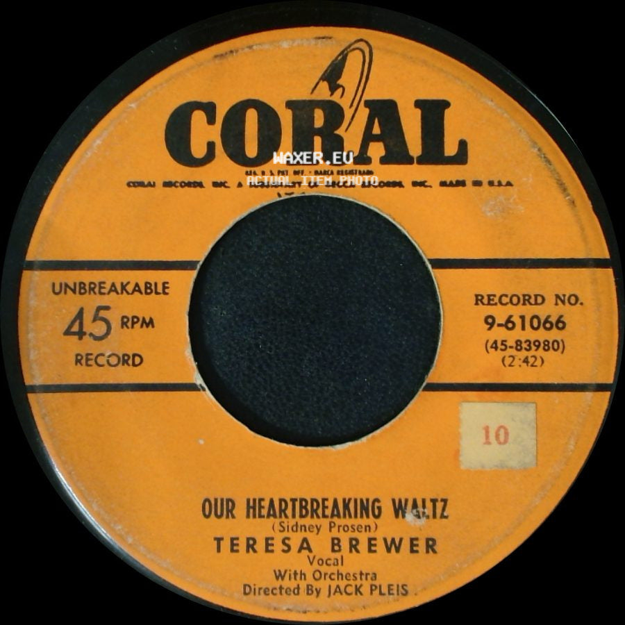 Teresa Brewer - Our Heartbreaking Waltz / Bell Bottom Blues side A