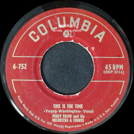 Percy Faith And His Orchestra & Chorus - This Is The Time / All My Love side A
