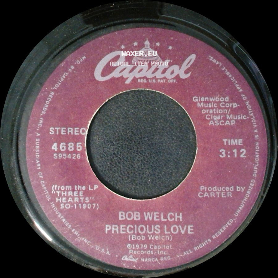 Bob Welch - Something Strong / Precious Love side B