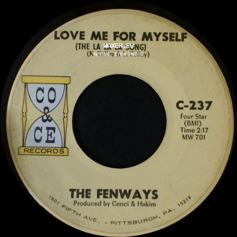 The Fenways - Love Me For Myself (The La La La Song) / Satisfied side A