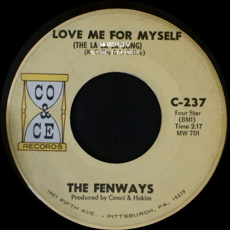 The Fenways - Love Me For Myself (The La La La Song) / Satisfied side A