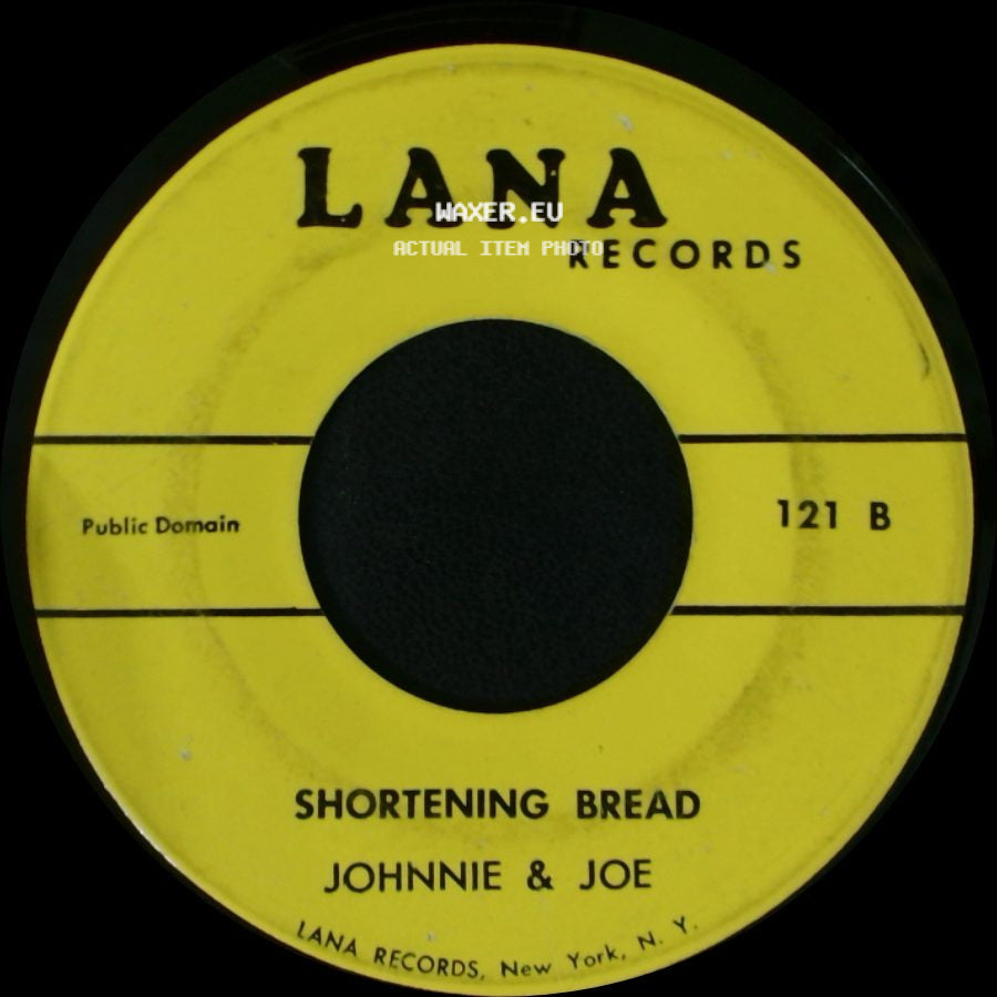Johnnie & Joe - Shortening Bread / Over The Mountain Across The Sea side A