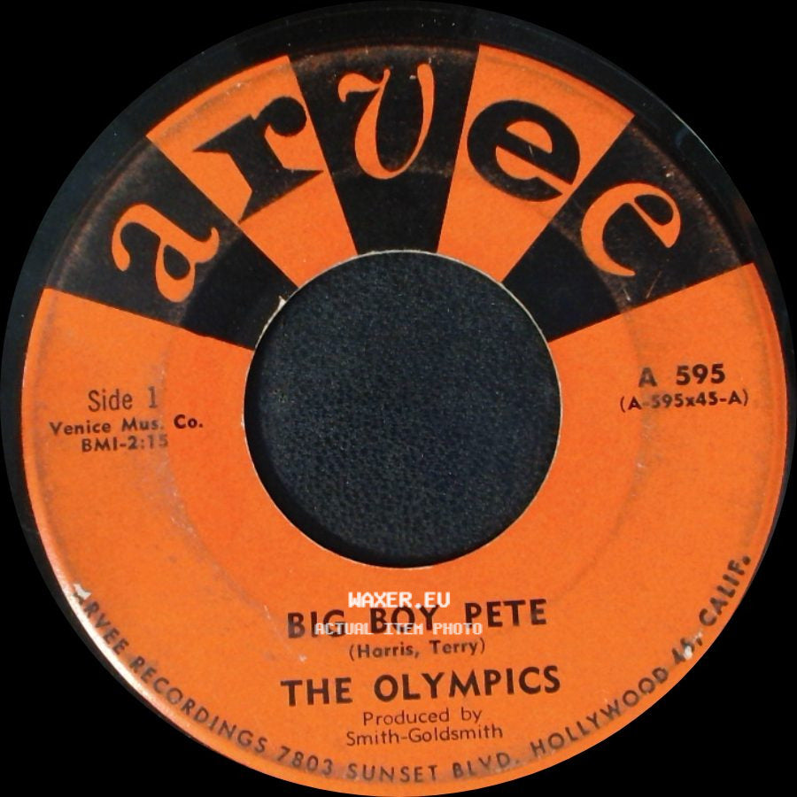 The Olympics - Big Boy Pete / The Slop side A