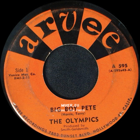 The Olympics - Big Boy Pete / The Slop side A