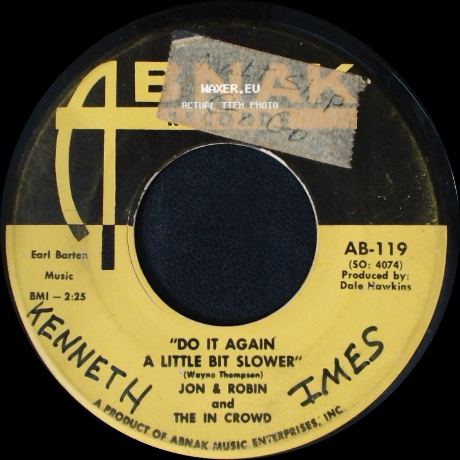 Jon & Robin And The In Crowd - If I Need Someone-It's You / Do It Again A Little Bit Slower side B