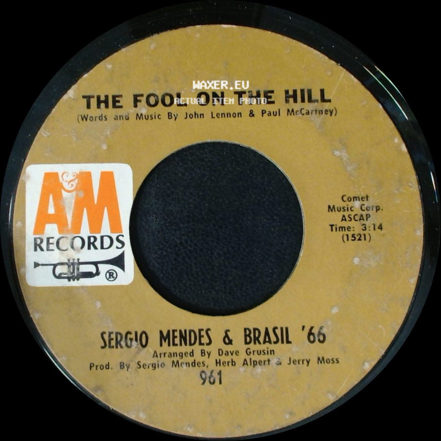 Sergio Mendes & Brasil '66 - The Fool On The Hill / So Many Stars side A