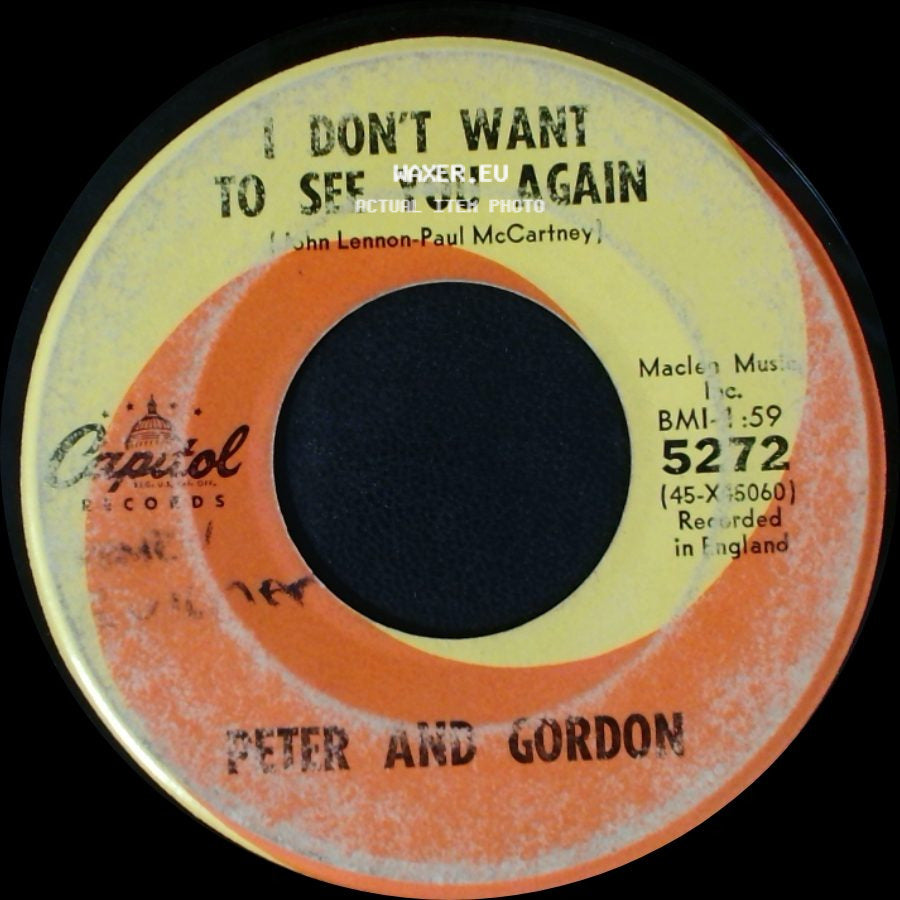 Peter And Gordon - I Would Buy You Presents / I Don't Want To See You Again side B