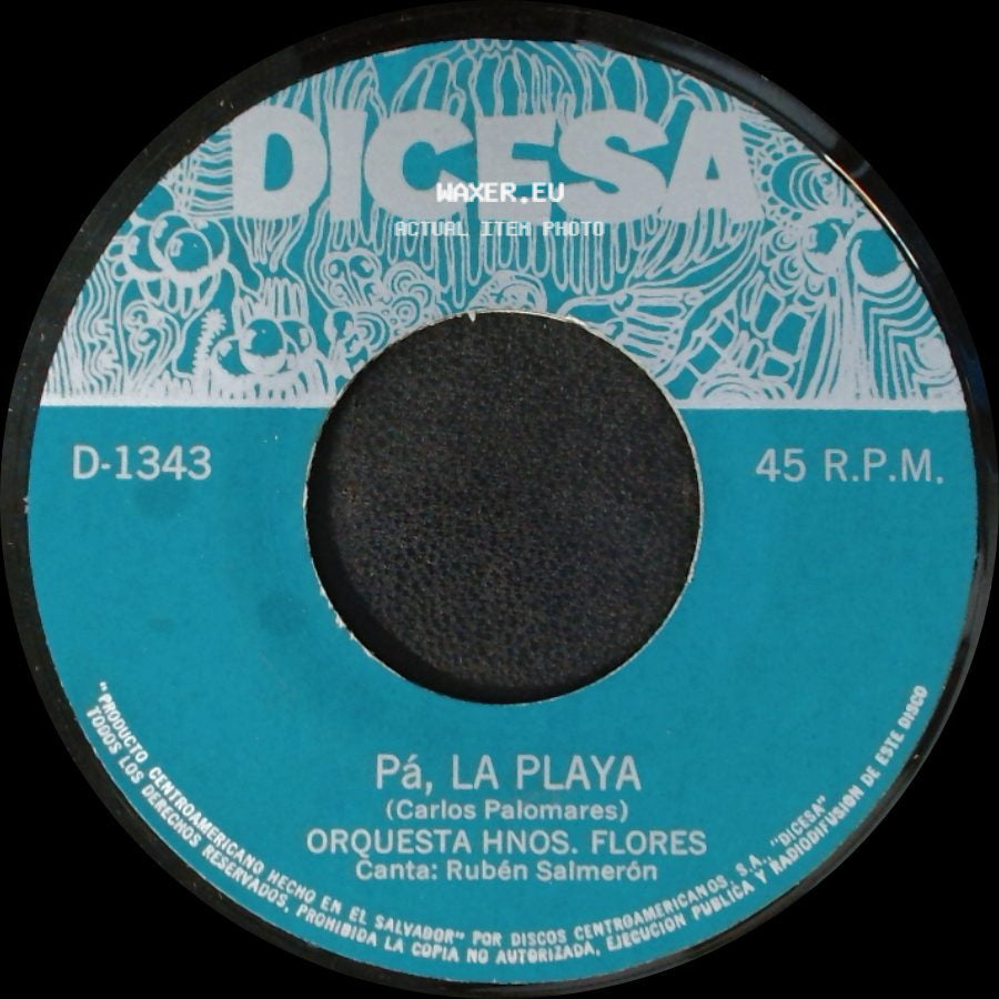 Orquesta Hnos. Flores - Pá, La Playa / El Pobre Simon side A