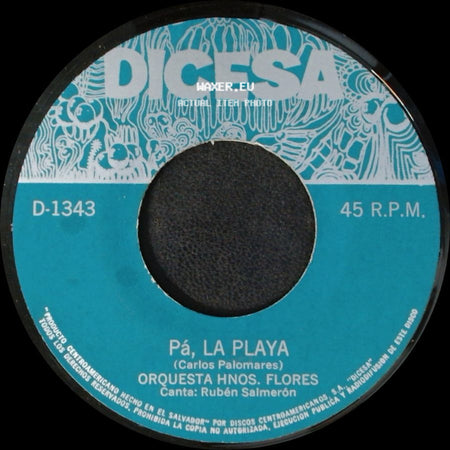 Orquesta Hnos. Flores - Pá, La Playa / El Pobre Simon side A