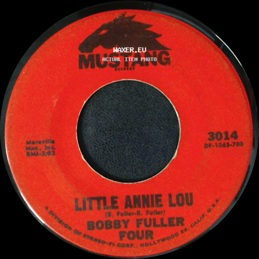Bobby Fuller Four - I Fought The Law / Little Annie Lou side B