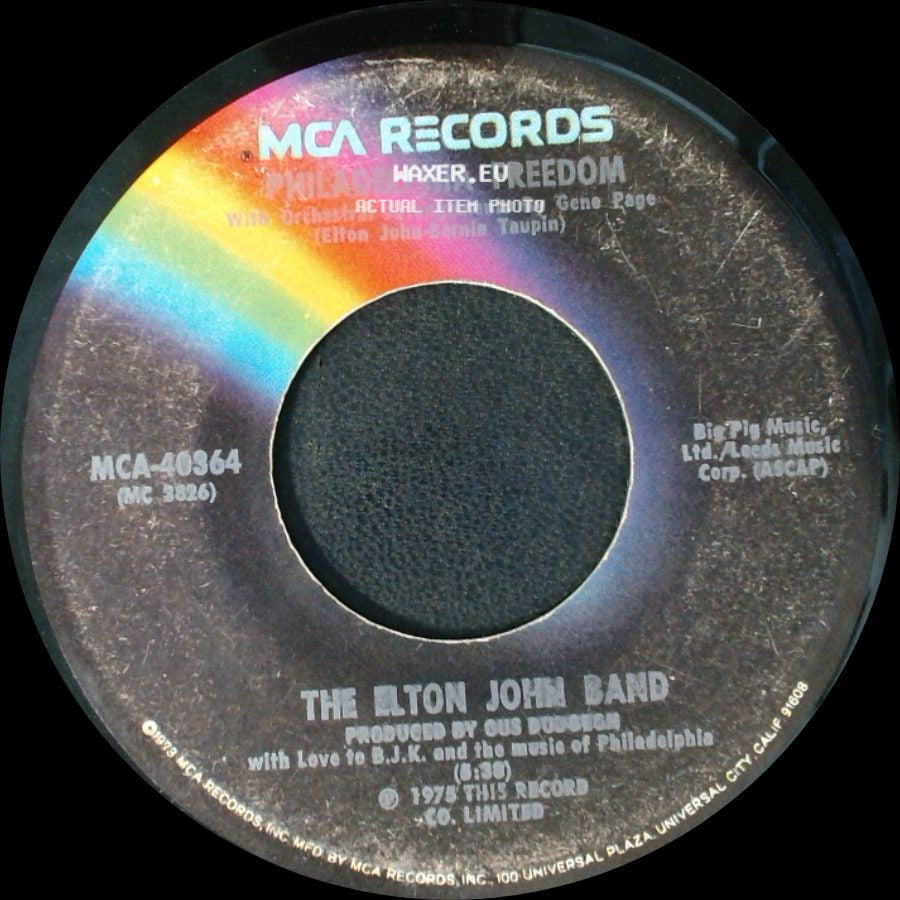 The Elton John Band - I Saw Her Standing There / Philadelphia Freedom side B