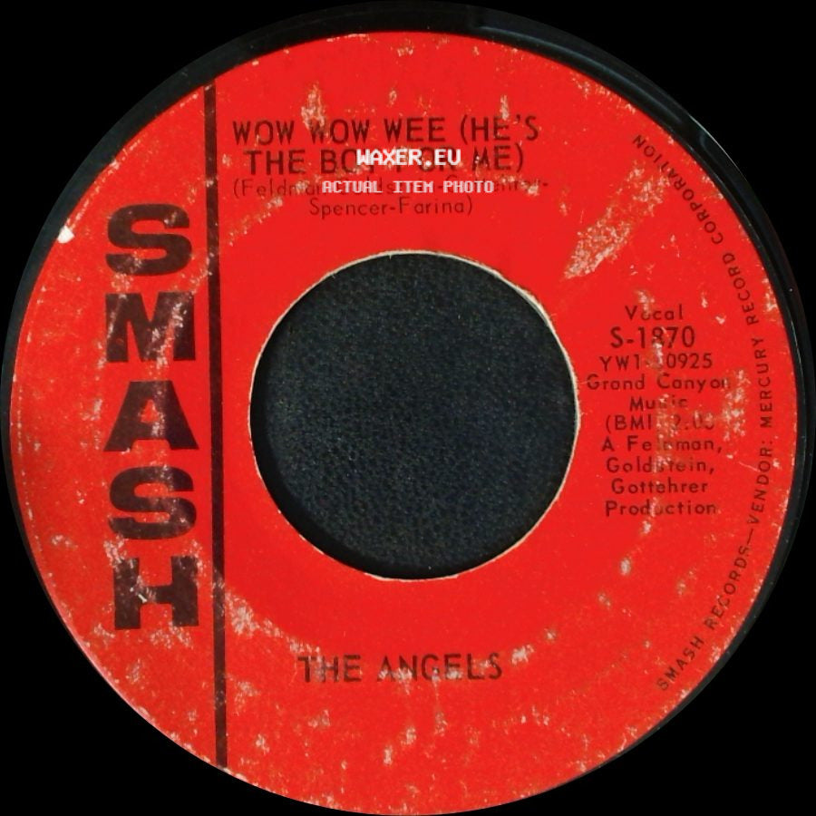 The Angels - Snowflakes And Teardrops / Wow Wow Wee (He's The Boy For Me) side B
