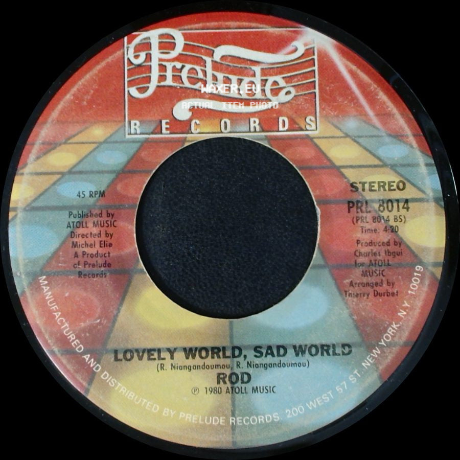 Rod - Lovely World, Sad World / Shake It Up (Do The Boogaloo) side A
