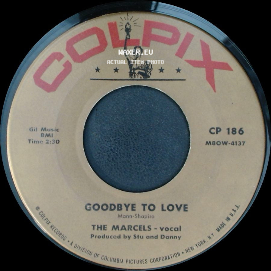 The Marcels - Blue Moon / Goodbye To Love side B