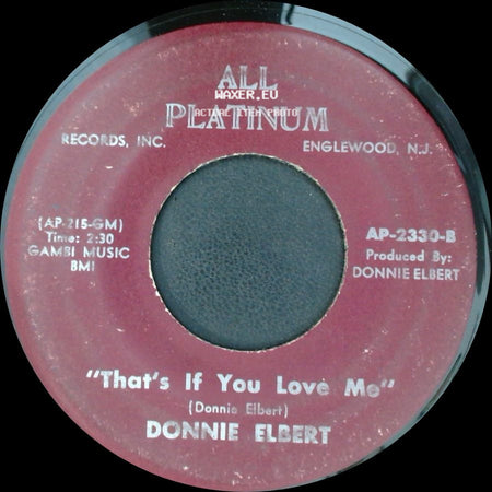 Donnie Elbert - "That's If You Love Me" / Where Did Our Love Go side A