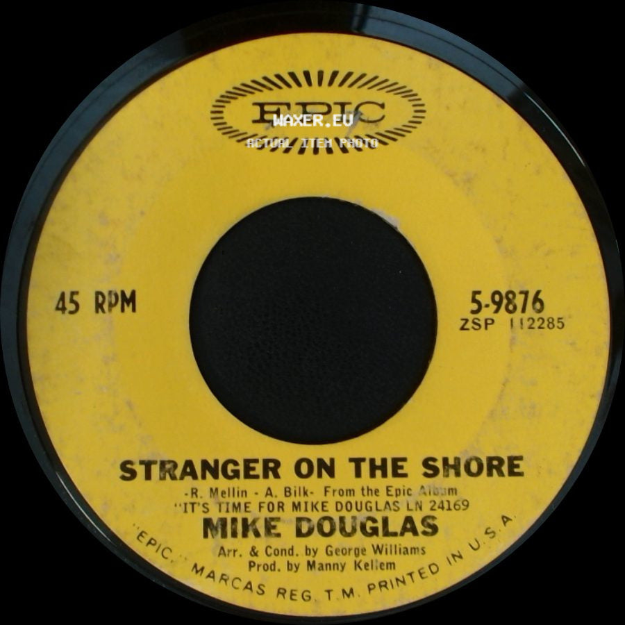 Mike Douglas - Stranger On The Shore / The Men In My Little Girl's Life side A