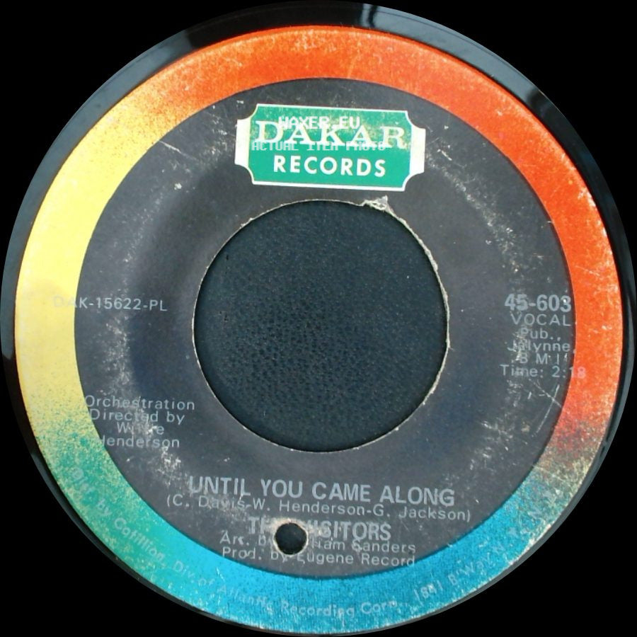 The Visitors - Until You Came Along / I'm In Danger side A