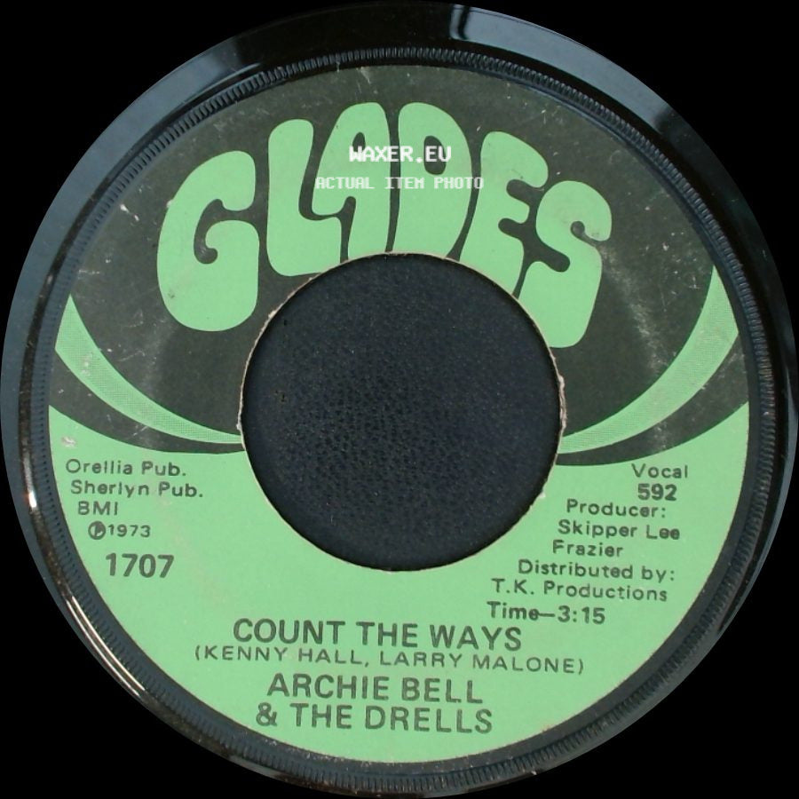 Archie Bell & The Drells - Dancing To Your Music / Count The Ways side B