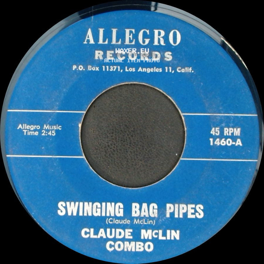 Claude Mclin Combo - Swinging Bag Pipes / Happy Hop side A
