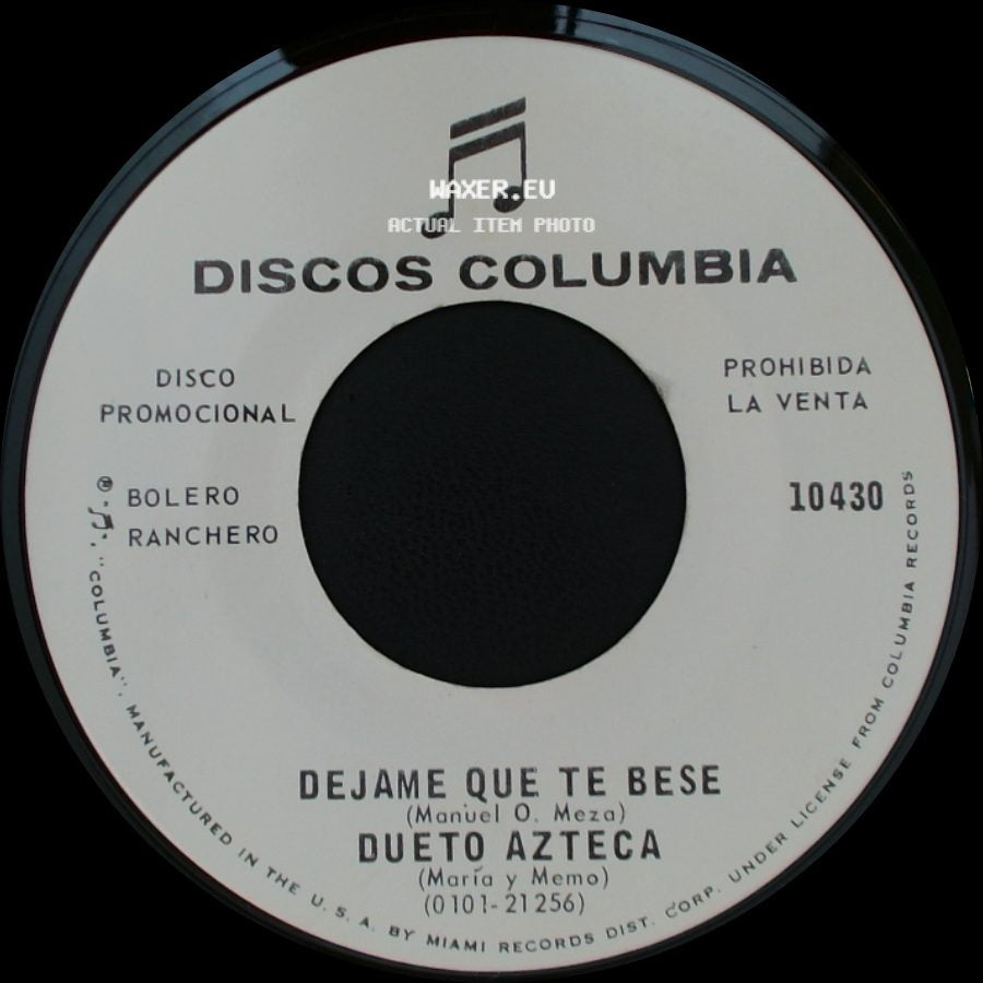 Dueto Azteca - Que Culpa Tengo / Dejame Que Te Bese side B