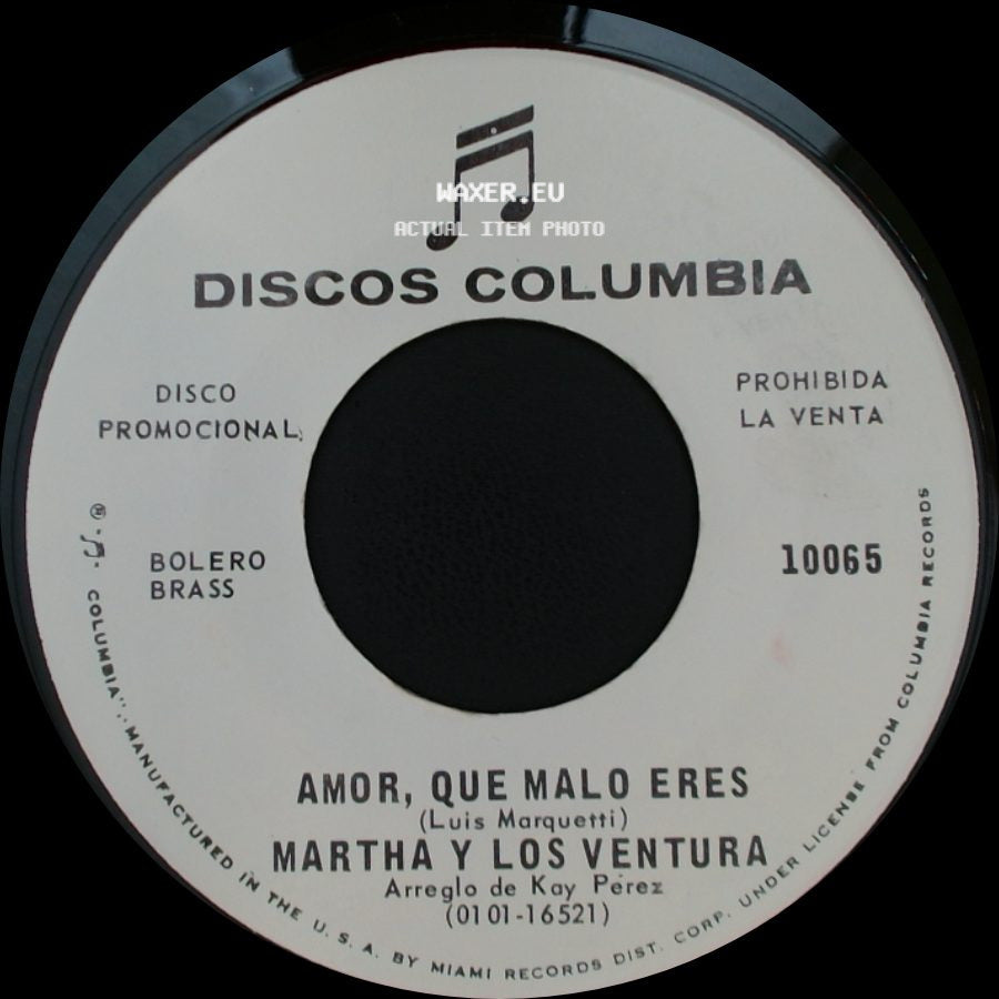 Martha Y Los Ventura - Te Odio Y Te Quiero / Amor, Que Malo Eres side B