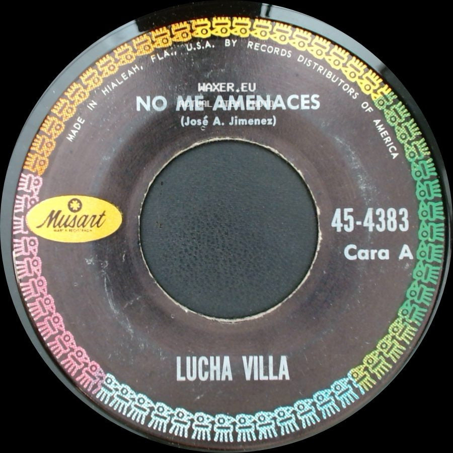 Lucha Villa - No Me Amenaces / El Peine De Oro side A