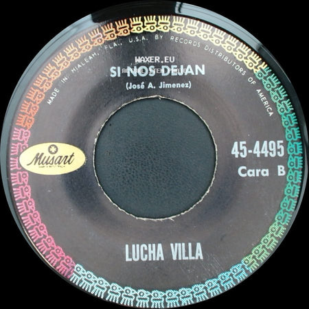 Lucha Villa - Pajaro Que Vuela / Si Nos Dejan side B