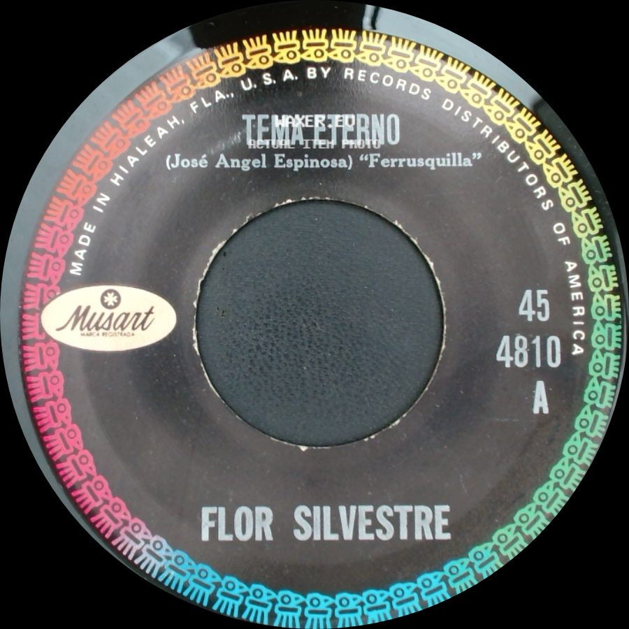 Flor Silvestre - Tema Eterno / Virgen De Guadalupe side A